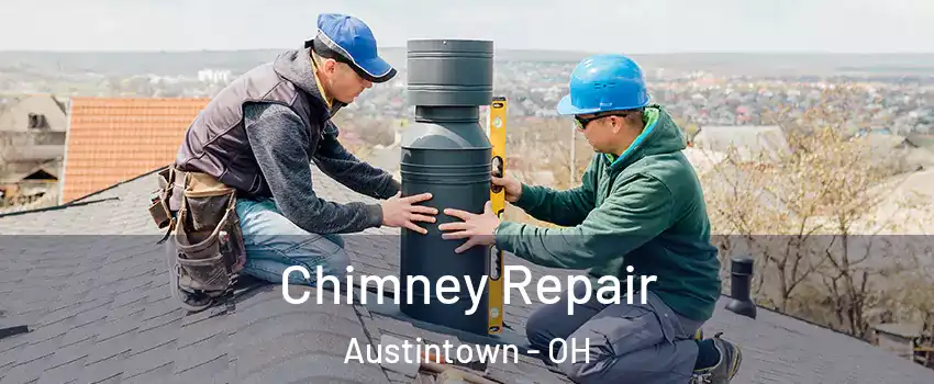  Chimney Repair Austintown - OH