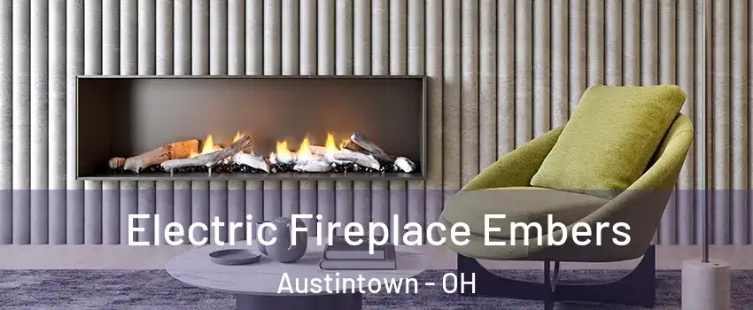  Electric Fireplace Embers Austintown - OH