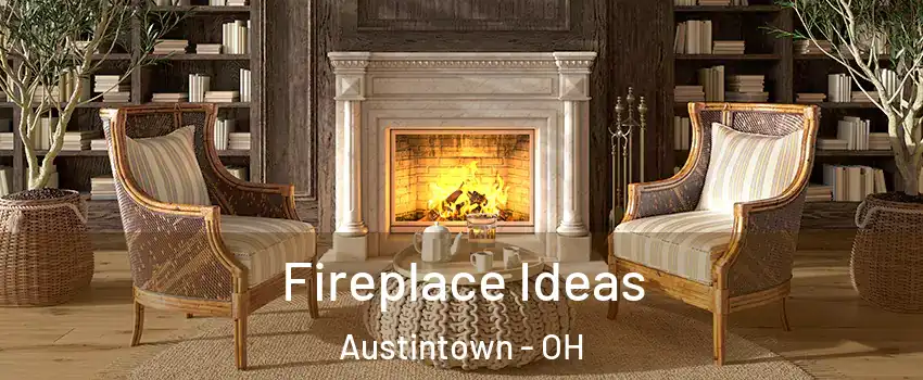  Fireplace Ideas Austintown - OH