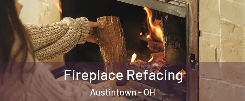  Fireplace Refacing Austintown - OH