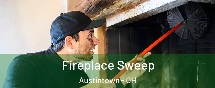  Fireplace Sweep Austintown - OH