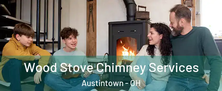 Wood Stove Chimney Services Austintown - OH